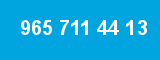 965 711 44 13
